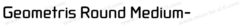 Geometris Round Medium字体转换